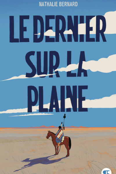 LE DERNIER SUR LA PLAINE