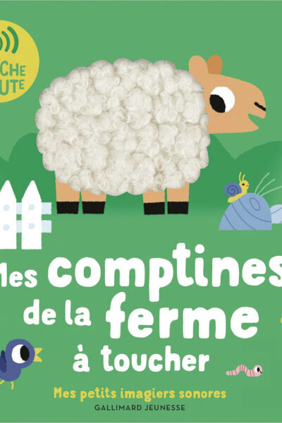 MES COMPTINES DE LA FERME A TOUCHER