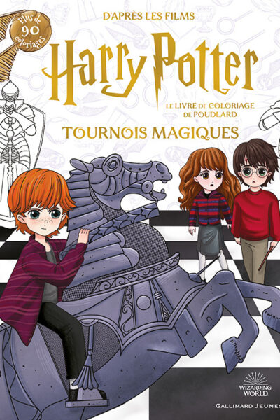 LE LIVRE DE COLORIAGE DE POUDLARD - TOURNOIS MAGIQUES