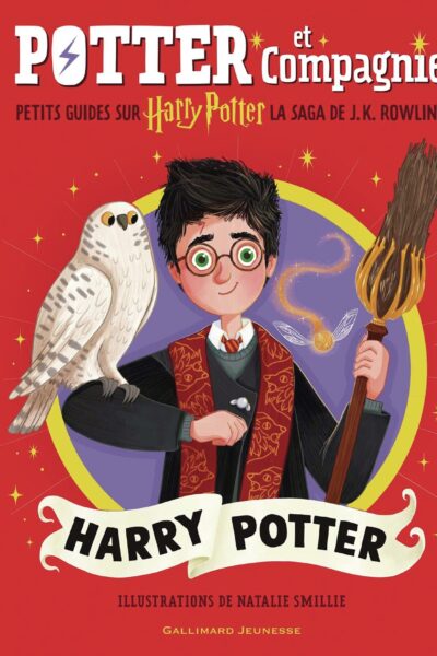 POTTER ET COMPAGNIE - HARRY POTTER