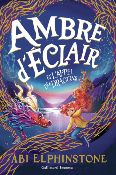 AMBRE D'ÉCLAIR ET L'APPEL DES DRAGONS
