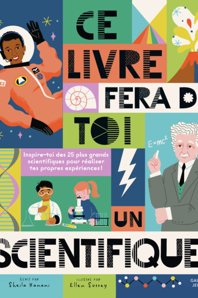 CE LIVRE FERA DE TOI UN SCIENTIFIQUE