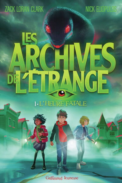 LES ARCHIVES DE L'ETRANGE T01 L'HEURE FATALE