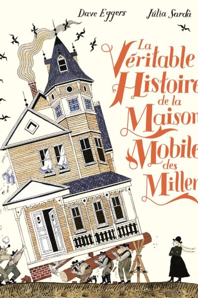 LA VERITABLE HISTOIRE DE LA MAISON MOBILE DES MILLER