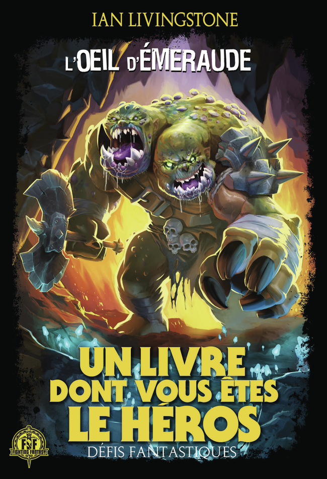 L'OEIL D'EMERAUDE T18 UN LIVRE DONT VOUS ÊTES LE HEROS