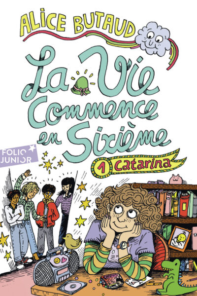 LA VIE COMMENCE EN SIXIEME T06 CATARINA