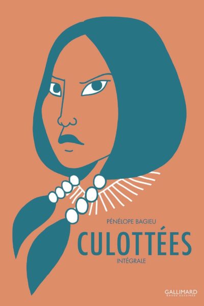 CULOTTEES - INTEGRALE - DES FEMMES QUI NE FONT QUE CE QU'ELLES VEULENT