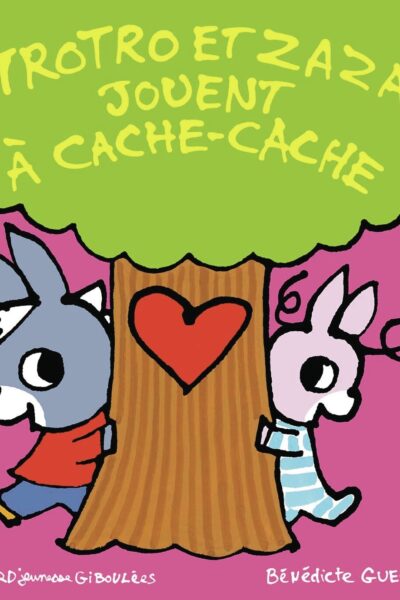 TROTRO ET ZAZA JOUENT A CACHE-CACHE