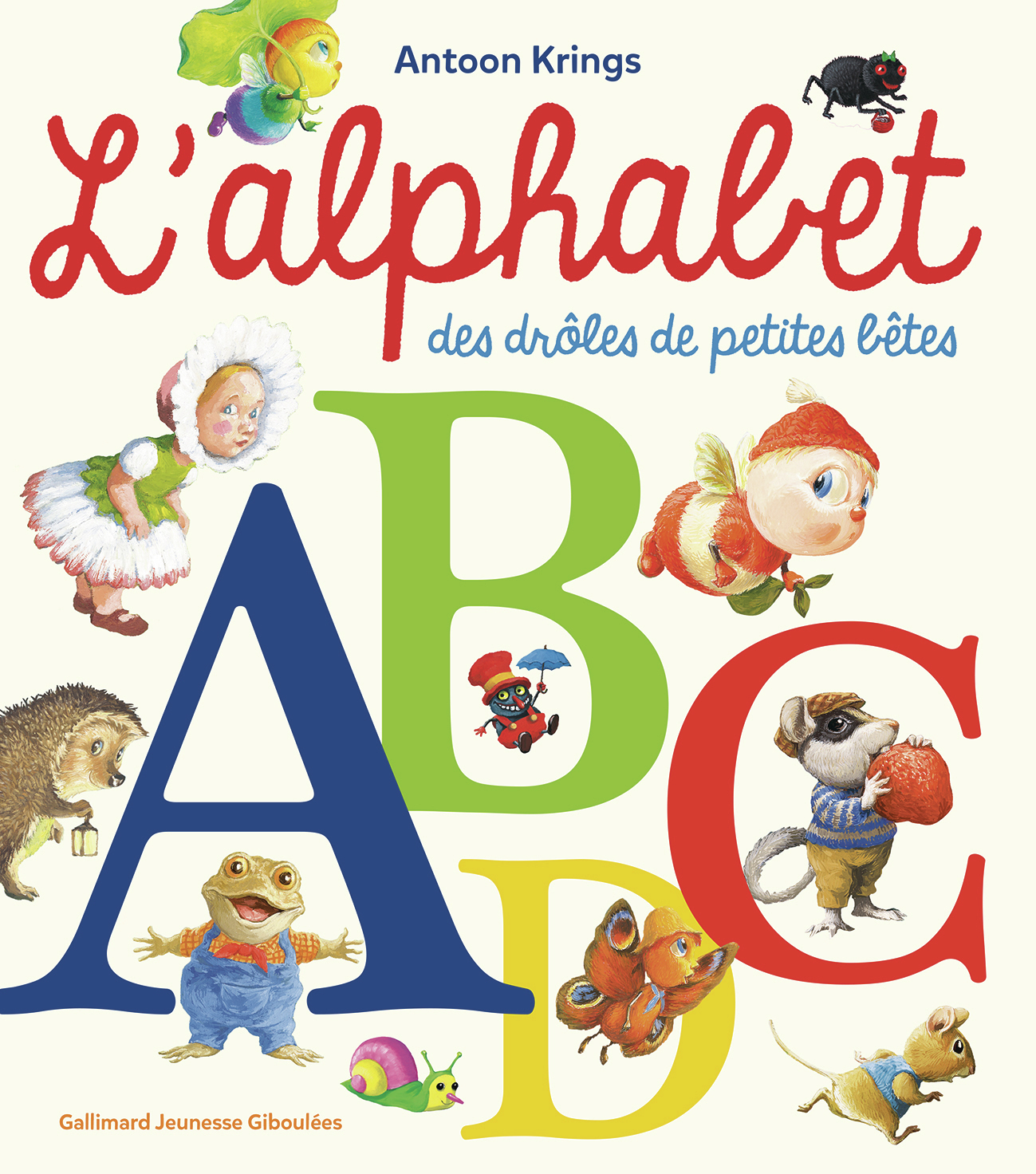 L'ALPHABET DES DROLES DE PETITES BÊTES
