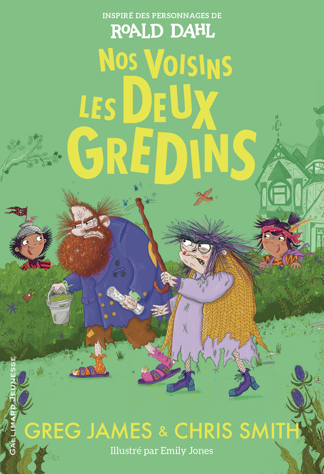 NOS VOISINS LES DEUX GREDINS