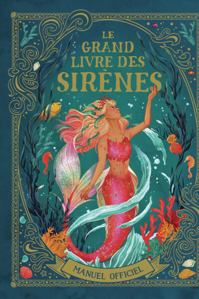 LE GRAND LIVRE DES SIRENES - MANUEL OFFICIEL
