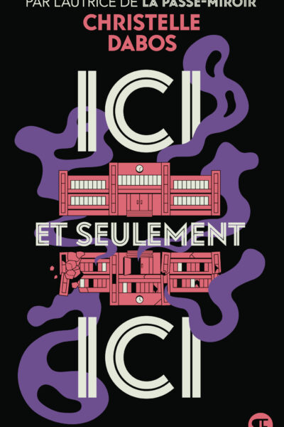 ICI ET SEULEMENT ICI