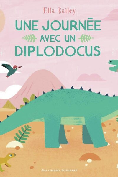 UNE JOURNEE AVEC UN DIPLODOCUS