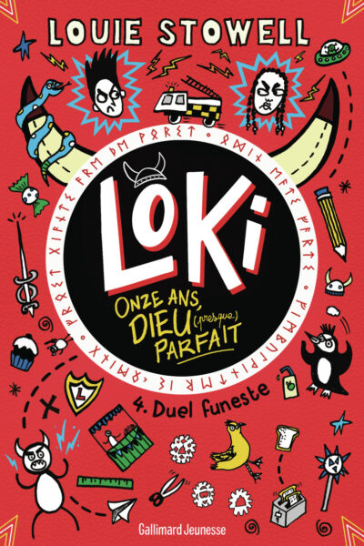 LOKI, 11 ANS, DIEU (PRESQUE) PARFAIT T4 DUEL FUNESTE
