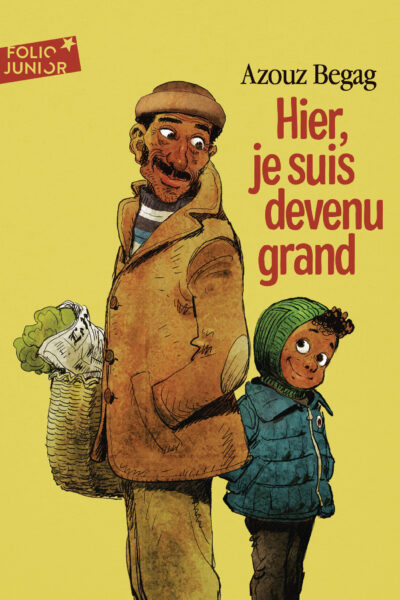 HIER, JE SUIS DEVENU GRAND