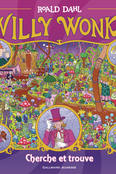 WILLY WONKA - CHERCHE ET TROUVE