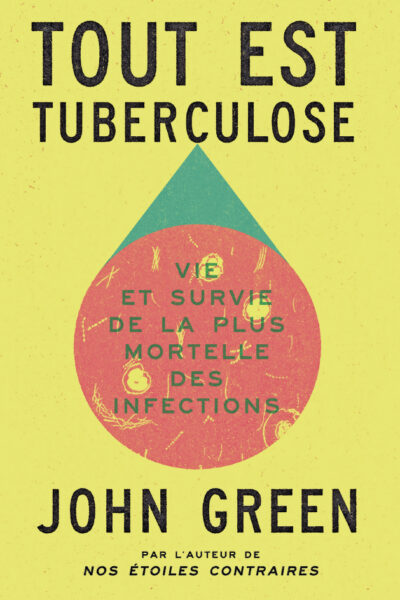 TOUT EST TUBERCULOSE