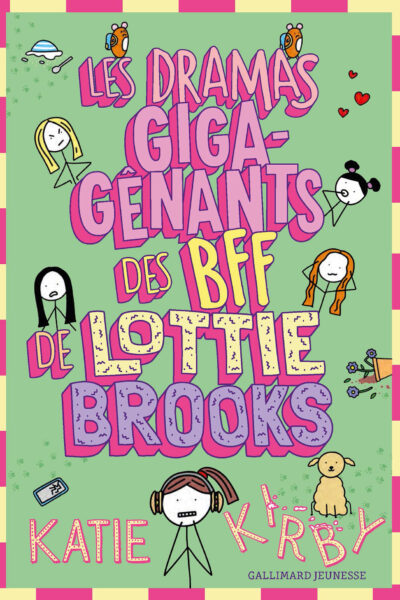 LOTTIE BROOKS T06 LES DRAMAS GIGA-GENANTS DES BFF DE LOTTIE BROOKS