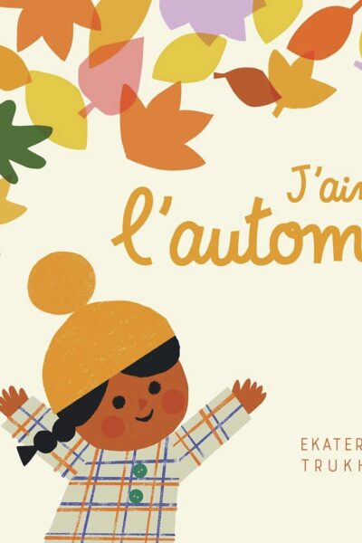 J'AIME L'AUTOMNE