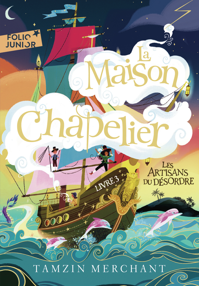 LA MAISON CHAPELIER T03 LES ARTISANS DU DESORDRE