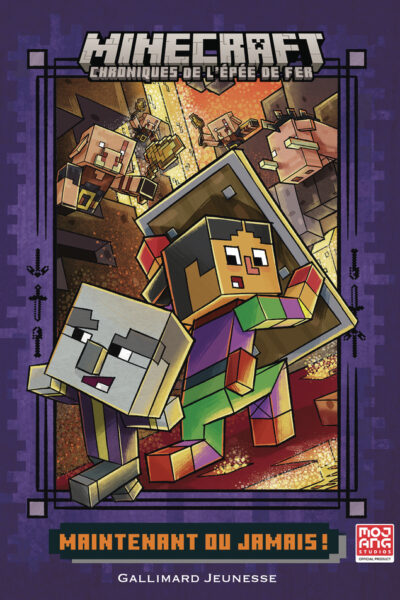 MINECRAFT, CHRONIQUES DE L'EPEE DE FER T02 MAINTENANT OU JAMAIS !