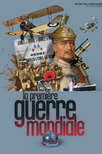 LA PREMIERE GUERRE MONDIALE