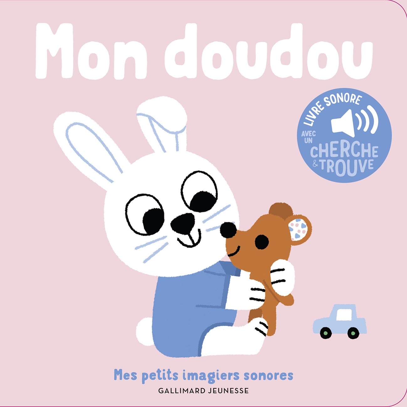 MON DOUDOU - DES SONS A ECOUTER, DES IMAGES A REGARDER