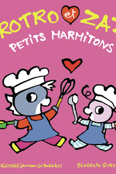 TROTRO ET ZAZA PETITS MARMITONS