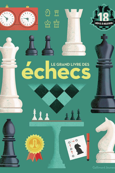 LE GRAND LIVRE POUR APPRENDRE A JOUER AUX ECHECS (TP)