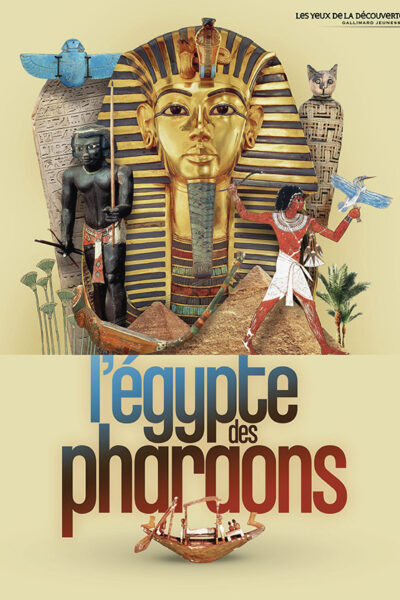 L'ÉGYPTE DES PHARAONS