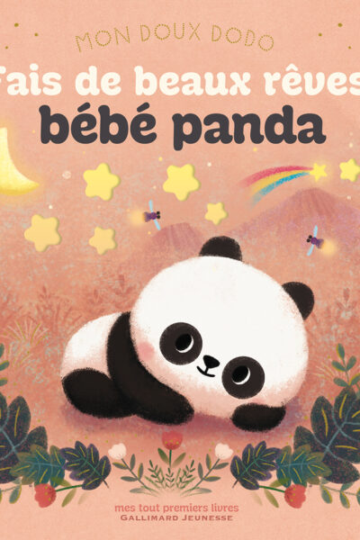 MON DOUX DODO - FAIS DE BEAUX RÊVES, BEBE PANDA
