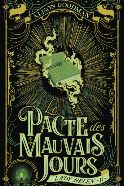 LADY HELEN T02 LE PACTE DES MAUVAIS JOURS