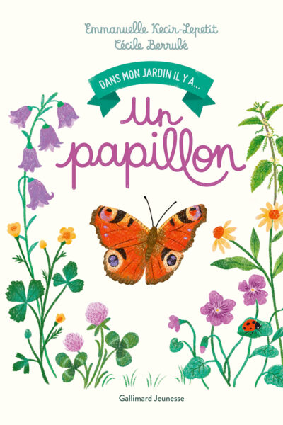 DANS MON JARDIN IL Y A... UN PAPILLON