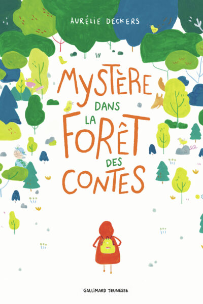 MYSTERE DANS LA FORET DES CONTES