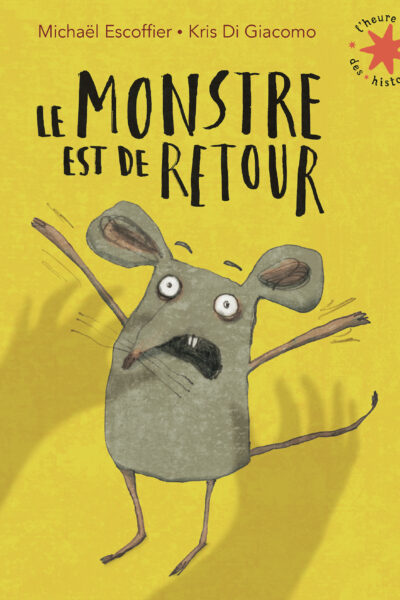 LE MONSTRE EST DE RETOUR T94 L'HEURE DES HISTOIRES