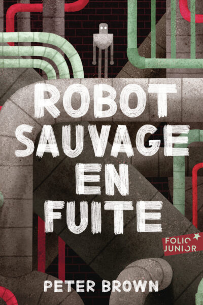 ROBOT SAUVAGE T02 EN FUITE