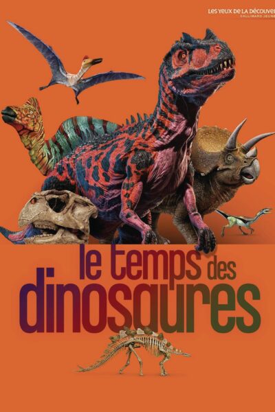 LE TEMPS DES DINOSAURES