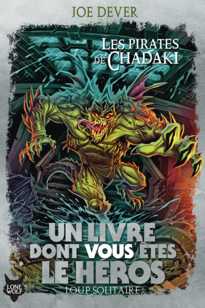 LOUP SOLITAIRE T22 LES PIRATES DE CHADAKI