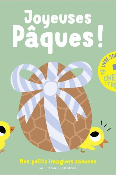 JOYEUSES PAQUES - DES SONS A ECOUTER, DES IMAGES A REGARDER