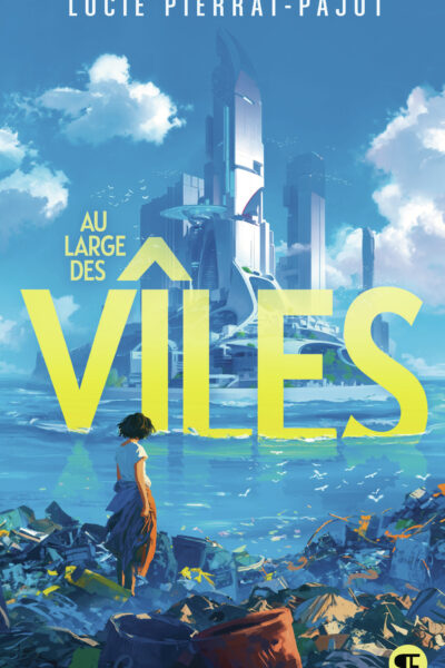 AU LARGE DES VILES