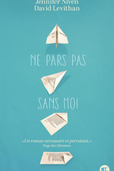 NE PARS PAS SANS MOI
