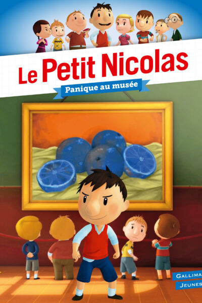 LE PETIT NICOLAS - PANIQUE AU MUSEE