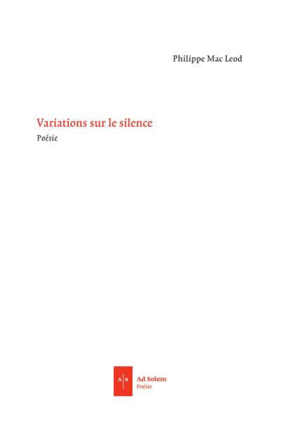 VARIATIONS SUR LE SILENCE