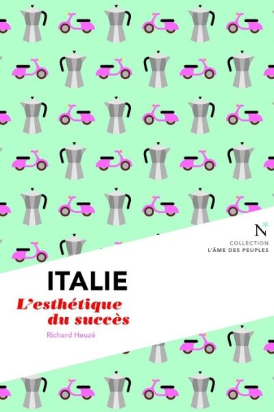 ITALIE  L'ESTHETHIQUE DU SUCCES