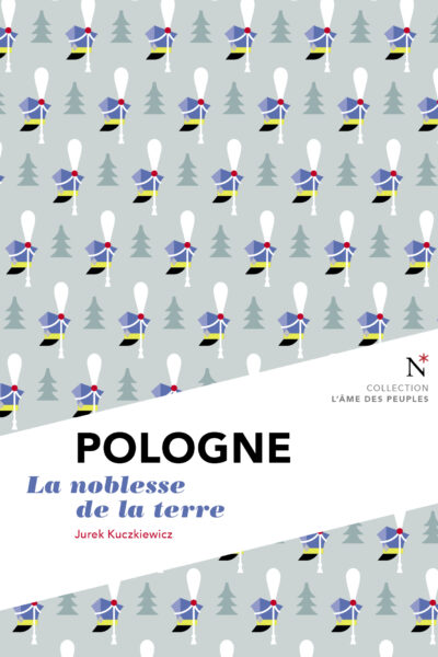 POLOGNE - LA NOBLESSE DE LA TERRE