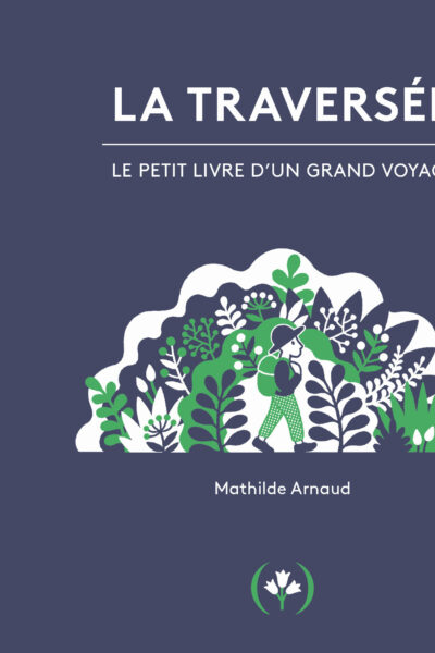 LA TRAVERSEE