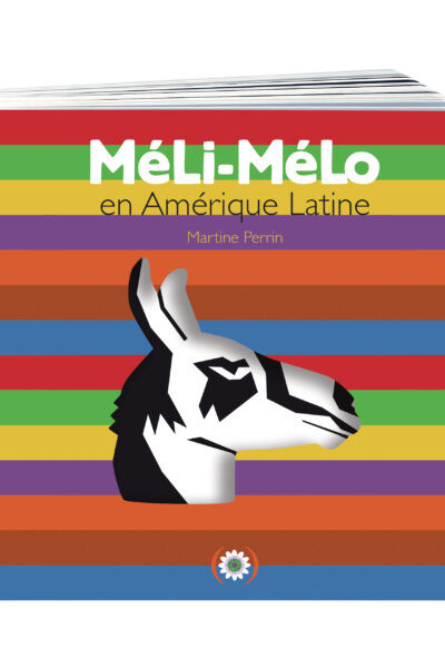 MELI-MELO EN AMERIQUE LATINE
