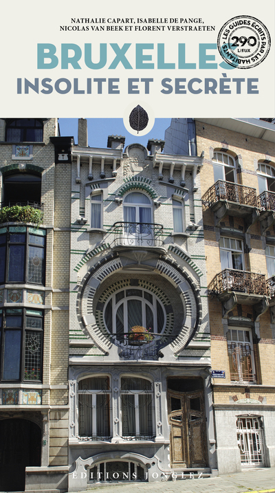 BRUXELLES INSOLITE ET SECRETE