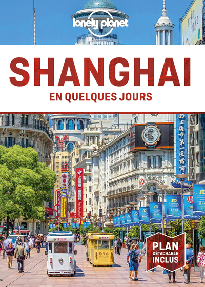 SHANGHAI EN QUELQUES JOURS 4ED
