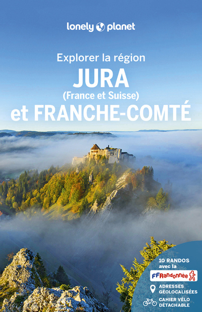 JURA ET FRANCHE-COMTE - EXPLORER LA REGION - 1